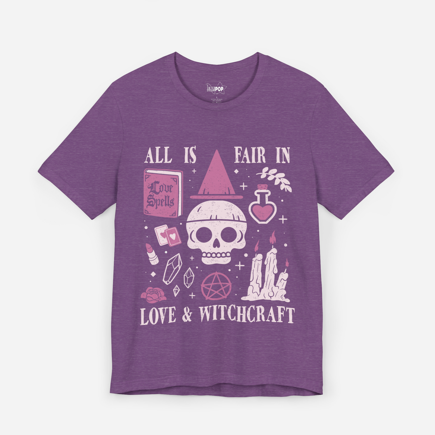 All Is Fair In Love And Witchcraft, Witchy Valentine T-shirt